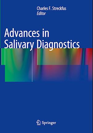 Advances in Salivary Diagnostics