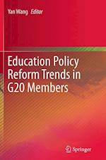 Education Policy Reform Trends in G20 Members