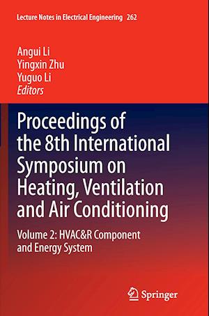 Proceedings of the 8th International Symposium on Heating, Ventilation and Air Conditioning