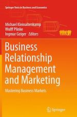 Business Relationship Management and Marketing