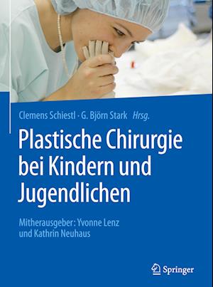 Plastische Chirurgie bei Kindern und Jugendlichen