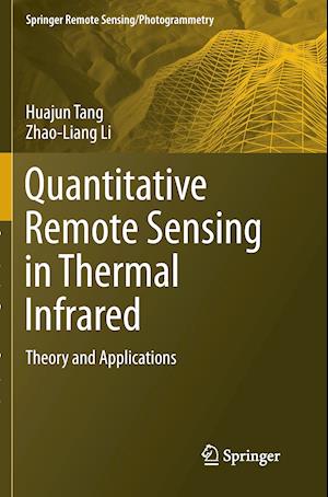 Quantitative Remote Sensing in Thermal Infrared