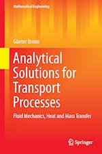 Analytical Solutions for Transport Processes