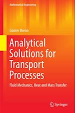 Analytical Solutions for Transport Processes