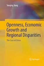 Openness, Economic Growth and Regional Disparities