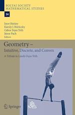 Geometry - Intuitive, Discrete, and Convex