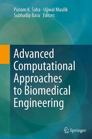 Advanced Computational Approaches to Biomedical Engineering