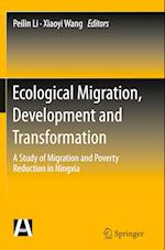 Ecological Migration, Development and Transformation