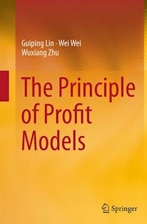 The Principle of Profit Models