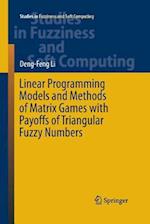 Linear Programming Models and Methods of Matrix Games with Payoffs of Triangular Fuzzy Numbers