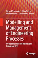 Modelling and Management of Engineering Processes