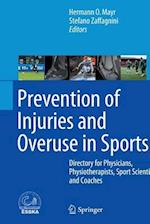 Prevention of Injuries and Overuse in Sports