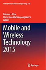 Mobile and Wireless Technology 2015