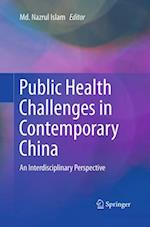 Public Health Challenges in Contemporary China