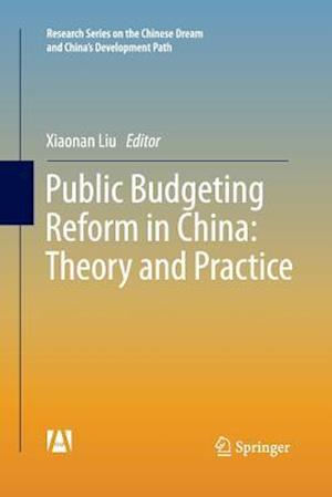 Public Budgeting Reform in China: Theory and Practice