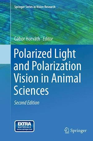 Polarized Light and Polarization Vision in Animal Sciences