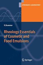 Rheology Essentials of Cosmetic and Food Emulsions