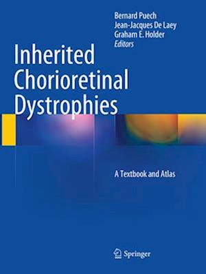 Inherited Chorioretinal Dystrophies