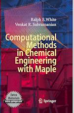 Computational Methods in Chemical Engineering with Maple