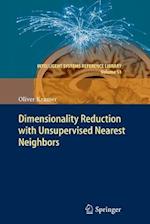 Dimensionality Reduction with Unsupervised Nearest Neighbors