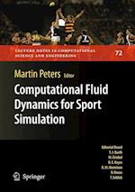 Computational Fluid Dynamics for Sport Simulation