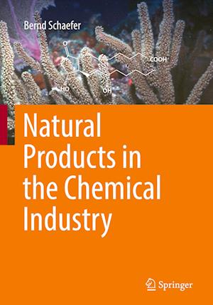 Natural Products in the Chemical Industry