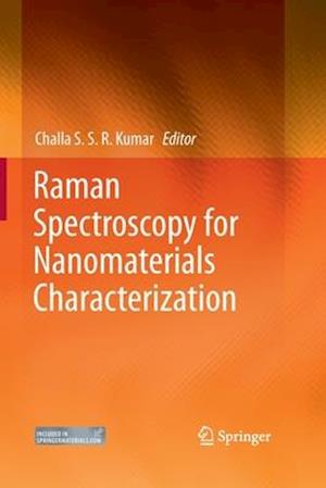 Raman Spectroscopy for Nanomaterials Characterization