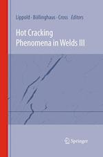 Hot Cracking Phenomena in Welds III