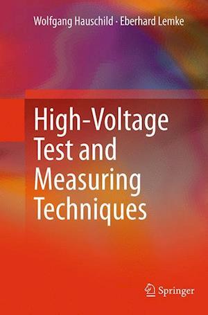 High-Voltage Test and Measuring Techniques