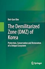 The Demilitarized Zone (DMZ) of Korea