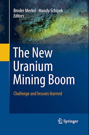 The New Uranium Mining Boom