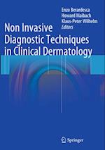 Non Invasive Diagnostic Techniques in Clinical Dermatology