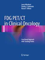 FDG PET/CT in Clinical Oncology