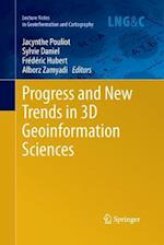 Progress and New Trends in 3D Geoinformation Sciences