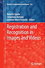 Registration and Recognition in Images and Videos