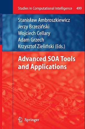 Advanced SOA Tools and Applications