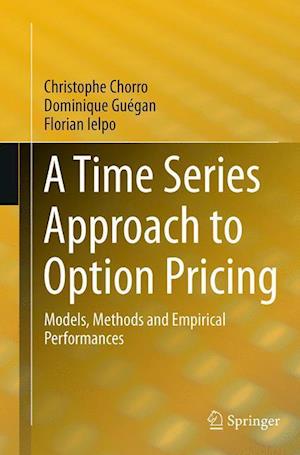 A Time Series Approach to Option Pricing