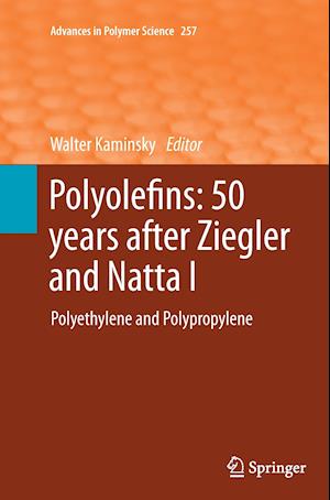 Polyolefins: 50 years after Ziegler and Natta I