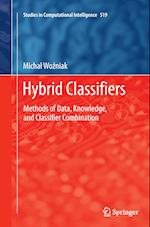 Hybrid Classifiers