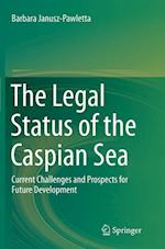 The Legal Status of the Caspian Sea