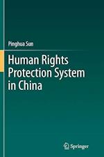 Human Rights Protection System in China
