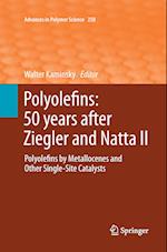 Polyolefins: 50 years after Ziegler and Natta II