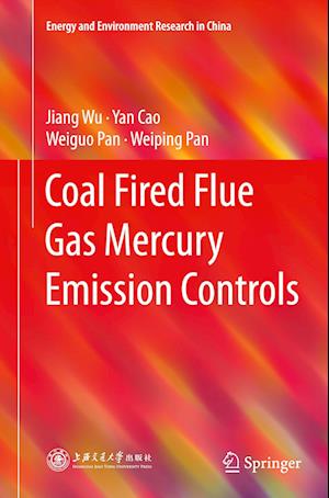 Coal Fired Flue Gas Mercury Emission Controls