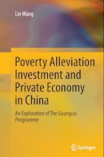Poverty Alleviation Investment and Private Economy in China