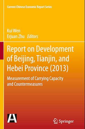 Report on Development of Beijing, Tianjin, and Hebei Province (2013)