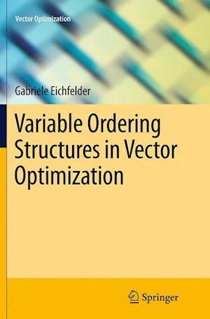 Variable Ordering Structures in Vector Optimization