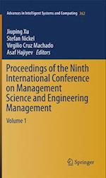 Proceedings of the Ninth International Conference on Management Science and Engineering Management