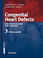 Congenital Heart Defects. Decision Making for Surgery