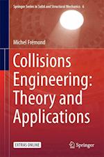 Collisions Engineering: Theory and Applications