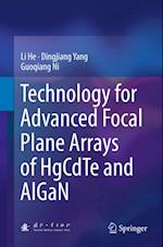 Technology for Advanced Focal Plane Arrays of HgCdTe and AlGaN